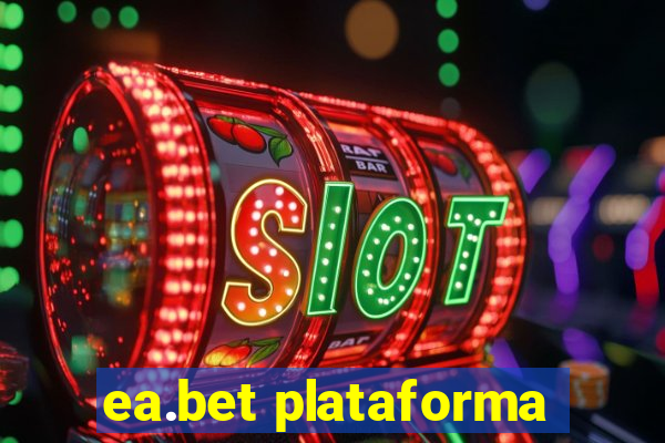 ea.bet plataforma